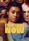 Everything Now (Netflix)
