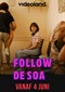 Follow The SOA (Videoland)