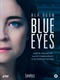 Vanaf vanavond op Fox: Blue Eyes