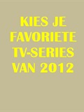 Kies je favoriete tv-series