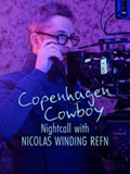Achter de schermen van Copenhagen Cowboy