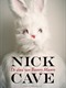 >Boek van Nick Cave wordt tv-serie