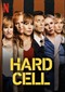 Hard Cell (Netflix)