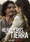 Heirs To The Land (Spaans) (Netflix)
