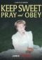 Keep Sweet Pray And Obey (doc) (Netflix)