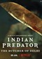 Indian Predator (doc) (Indisch) (Netflix)