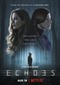 Echoes (Netflix)