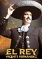 El Rey, Vicente Fernández (Mexicaans) (Netflix)
