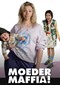 Moedermaffia (Videoland)