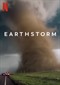 Earthstorm (doc) (Netflix)