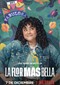 La Flor Mas Bella (Mexicaans) (Netflix)