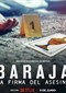 Baraja: La Firma Del Asesino (doc) (Spaans) (Netfl