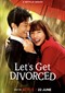 Let’s Get Divorced (Japans) (Netflix)
