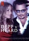 Depp VS Heard (doc) (Netflix)