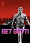 Get Gotti (doc) (Neflix)