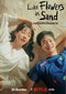 Like Flowers In The Sand (Koreaans) (Netflix)
