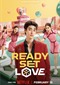 Ready, Set, Love (Thai) (Netflix)