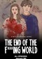 The End Of The F***ing World