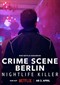 Crime Scene Berlin: Nightlife Killer (doc) (Duits)