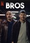 Bros (Israëlisch) (Netflix)