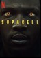Supacell (Netflix)