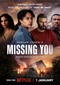 Missing You (Netflix)
