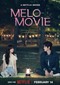 Melo Movie (Zuid-Koreaans)(Netflix)