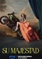 Su Majestad (Spaans) (Amazon Prime Video)
