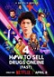 How To Sell Drugs On Line s4 (Duits) (Netflix)