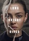 Long Bright River (VRT Canvas)