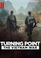 Turning Point: The Vietnam War (doc) (Netflix)