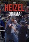 Het Heizeldrama (doc) (Vlaams) (VTM)