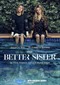 The Better Sister (Amazon Prime Video)