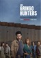 Los Gringo Hunters (Engels/Spaans) (Netflix)