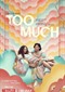 Too Much (Netflix)