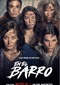 En El Barro (Argentijns) (Netflix)