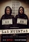 Las Muertas (Mexicaans) (Netflix)