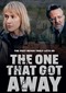 The One That Got Away (VRT Canvas)