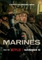 Marines (doc) (Netflix)