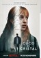 El Cuco De Cristal (Spaans) (Netflix)