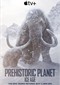 Prehistoric Planet: Ice Age (doc) (Apple TV)
