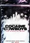 Cocaine Cowboys: The Kings Of Miami (doc) (Netflix