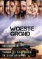Woeste Grond s3 (NPO 1)