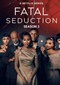 Fatal Seduction s3 (Zuid-Afrikaans) (Netflix)