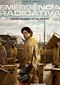 Radioactive Emergency (Braziliaans) (Netflix)