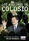 Los Asasinos De Colosio (doc) (Mexicaans)