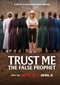 Trust Me: The False Prophet (doc) (Netflix)