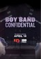 Boy Band Confidential (doc) (HBO Max)