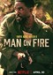 Man On Fire (Netflix)
