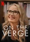 On The Verge (Netflix) (alléén NL)